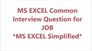 Top 5 MS Excel Interview Questions with Answers - #1