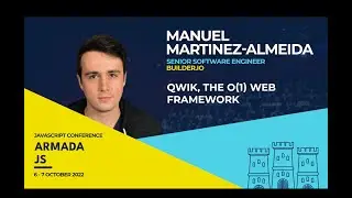 Qwik, the O(1) web framework by Manuel Martinez-Almeida | Armada JS 2022