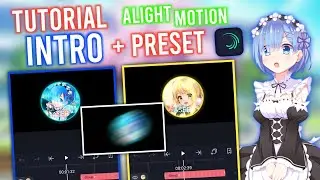 Tutorial Intro AMV Alight Motion (Bonus Preset & Xml) || Alight Motion