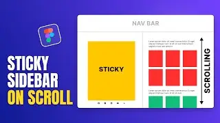 Create STICKY SIDEBAR On Scroll in Figma | Figma Tutorial