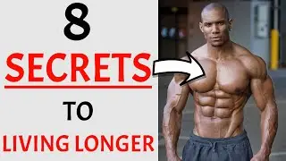 8 Health Secrets To Living Longer | How To Live Longer | MHFT