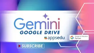 Gemini Education Overview - Google Drive