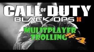 black ops 2: Trolling v2 | Happy hour