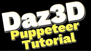 Daz3D Puppeteer Animation ￼Tutorial