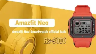 Amazfit Neo🔥 Retro Style Smartwatch launch|Amazfit Neo Smartwatch official look