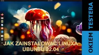 Instalacja 🐧 Linux Ubuntu 22.04 Jammy Jellyfish - poradnik (nie tylko) dla początkujących.🤓 🖥