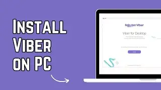 How to Install Viber on PC then Connect via Mobile