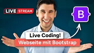 Webseiten erstellen mit Bootstrap [Live Coding]