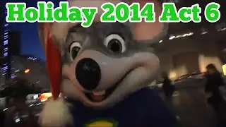 Chuck E. Cheese Holiday 2014 Act 6