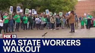 Thousands of WA state employees walk off the job | FOX 13 Seattle