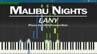 LANY - Malibu Nights (Piano Cover) Synthesia Tutorial by LittleTranscriber