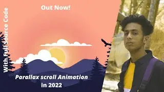 Advanced Parallax scroll Animation in 2022 with full source code by jishaansinghal