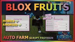 BLOX FRUITS Script Mobile UPDATE 21 AUTO FARM | MASTERY FARM | AUTO RACE V4 | RAID | QUEST (NO KEY)