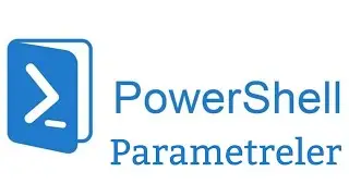 9- Powershell Parametreler