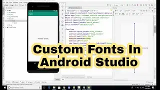 How To Use Custom Fonts In Android Studio | custom fonts in android