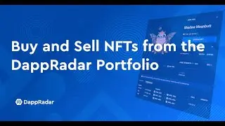 How to Buy and Sell NFTs on DappRadar