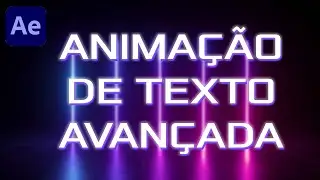 ANIMAÇÃO DE TEXTO AVANÇADA no After Effects - Lower Thirds