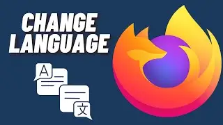 How to Change Language in Mozilla Firefox