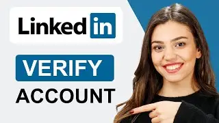 How To Verify Your LinkedIn Account | Fast & Easy! (2024)