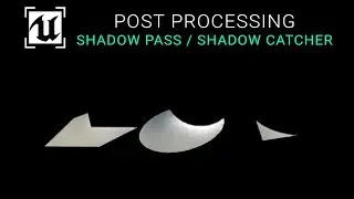 Unreal Engine 5+ Shadow Catcher / Shadow Pass