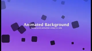 Animated Background using CSS only | Animation effect with HTML and CSS.