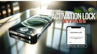 iCloud Activation Lock Bypass Working Method