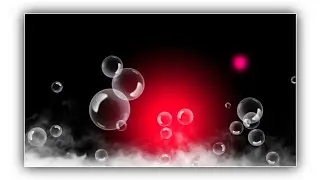 bubbles effect Tamplate video background | light effect | Kinemaster Template Black Screen Status