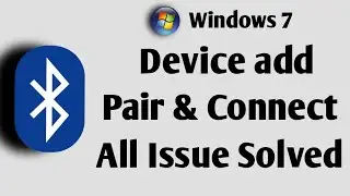 Bluetooth Not Working On Windows 7 | Bluetooth Connect Nahi Ho Raha Hai