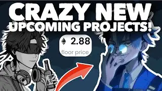 Next NFT Projects That Could Go Crazy! (EASY WHITELIST)