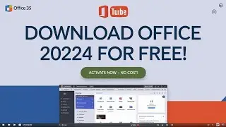 Microsoft Office 365 2024 Download and install free activation