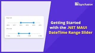 Getting Started with the  NET MAUI DateTime Range Slider