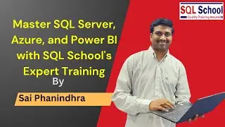 Master SQL Server, Azure, and Power BI with SQL Schools Expert Training! By SQL school