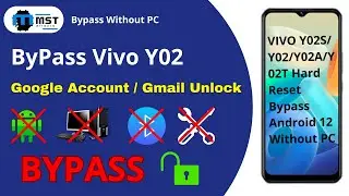 Vivo Y02s/Y02A/Y02T FRP Bypass Android 12 Without PC | New Security | New 2024