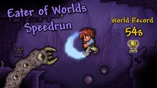 Eater of Worlds Speedrun in 54 Seconds *World Record* | 1.3.5.3 Seeded