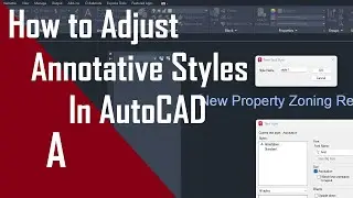 Adjust Annotative Styles in AutoCAD Like a Pro!