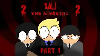 SAW The Awakening 2 - Part 1