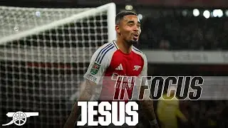 HAT-TRICK HERO! | Gabriel Jesus | IN FOCUS | Arsenal vs Crystal Palace (3-2) | Carabao Cup