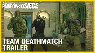 Rainbow Six Siege: Team Deathmatch Trailer | Ubisoft [NA]