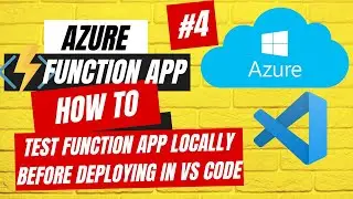 How to test Azure Function App Locally in VS code before deploying | How to run Function in Postman