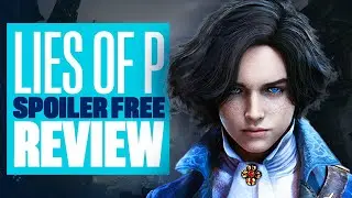 LIES OF P Spoiler Free REVIEW! Lies of P PS5 Gameplay, Bosses, Secrets And More