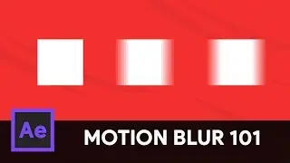 How to use Motion Blur for Beginners - After Effects Tutorial