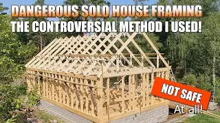 Framing a house by myself, 7 days and under $6300 (Ep.2)