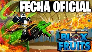 🔥ESTA ES LA FECHA OFICIAL DE LA BLOXS UPDATE 24 EN BLOX FRUITS