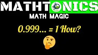 0.999... = 1 How❓🤔 || Math Magic 🪄|| CBSE NCERT Class 9 Maths || Rational Numbers || Number System