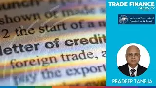 Part 1- What is a Letter of Credit and what are the benefits to its users?