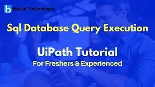 Sql Database Query Execution | UiPath Tutorial For Beginners