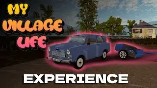 The Village Life Experience