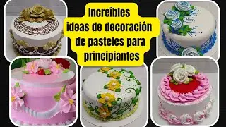 12+Increíbles ideas de decoración de pasteles para principiantes | Great Cake Decorating