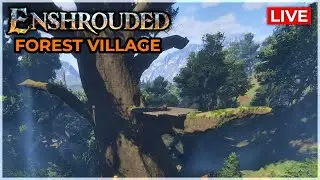 Building a Staircase up a Tree [Enshrouded Forest Village Project]