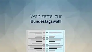 Der Wahlzettel zur Bundestagswahl